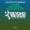 Calvin O'Commor - The Elusive Flame