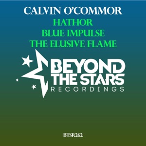 Hathor / Blue Impulse / The Elusive Flame - Single