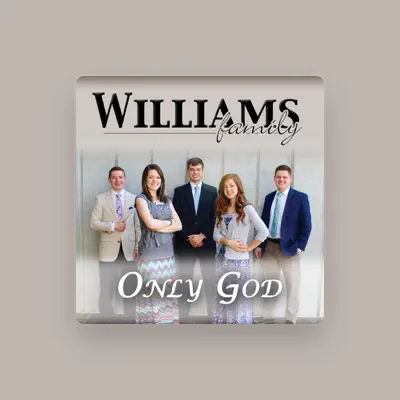 Listen to William's Family, watch music videos, read bio, see tour dates & more!