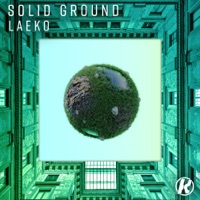 Solid Ground - Single - Laeko