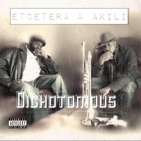 Dichotomous - Akili & Etcetera
