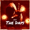 The Days - Single