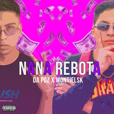 Nana Rebota (feat. MontielSk) - Single