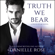 Danielle Rose - Truth We Bear: Pieces of Me, Book 2 (Unabridged)