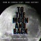 To the Moon and Back - Dom de Sousa & Luke Antony lyrics