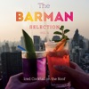 Didier Caron Jazz Acide The Barman Selection Vol. 4: Iced Cocktail on the Roof