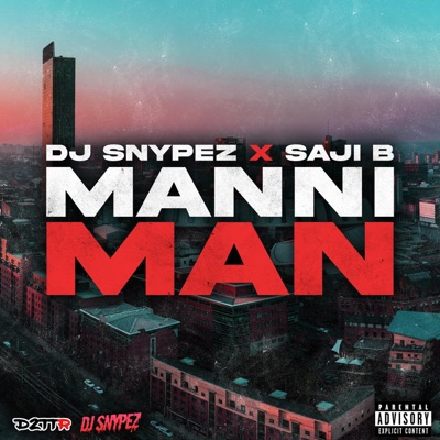 Manni Man (feat. Saji B) - Single
