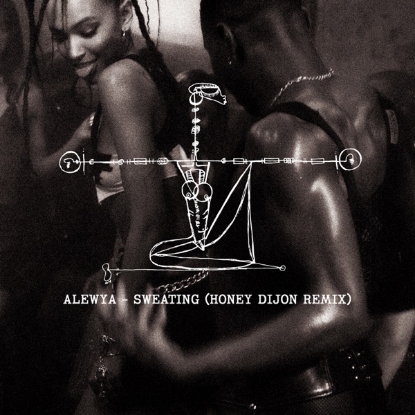 Sweating (Honey Dijon Remix) - Single