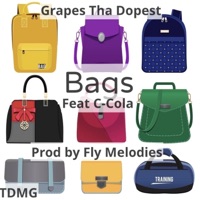 Bags (feat. C-Cola) - Single - Grapes Tha Dopest