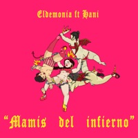 Mamis del Infierno - Single - El Demonia