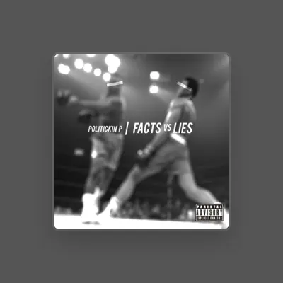 Listen to Politickin P, watch music videos, read bio, see tour dates & more!