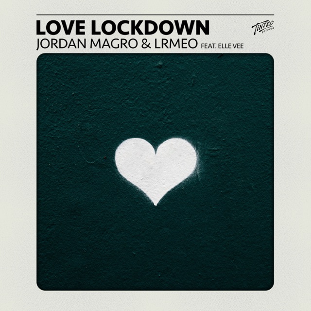Love Lockdown (feat. Elle Vee) - Single