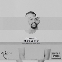 M.O.A - EP - Dj Vitoto