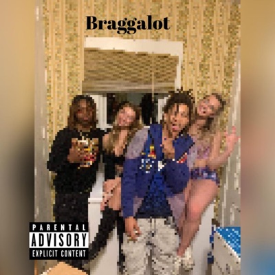 Braggalot (feat. Zo Vito) - Single