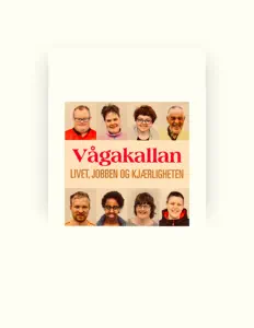 Poslechněte si interpreta Vågakallan, sledujte hudební videa, přečtěte si životopis, podívejte se na data turné a další informace.