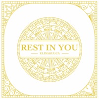 Rest in You - Single - Elisa&Luca