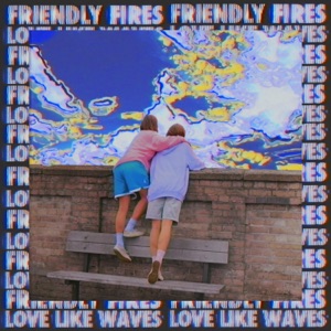 Love Like Waves (Remixes) - Single