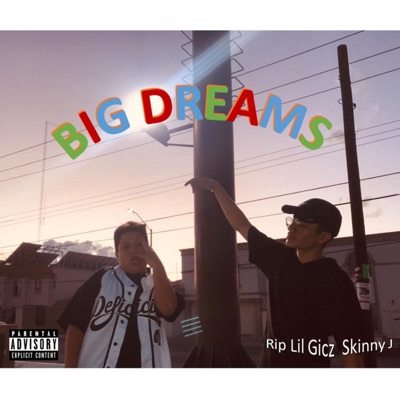 BIG Dreams