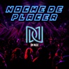 Noche de Placer - Single