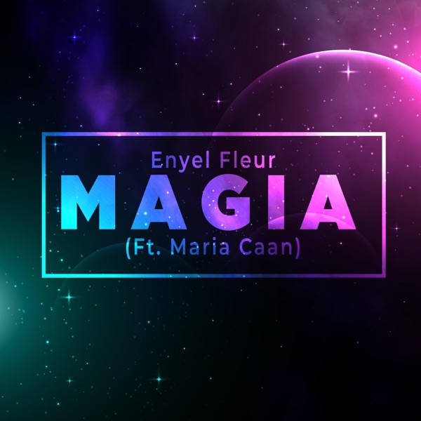 Magia (feat. María Caan)