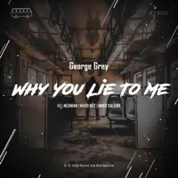 Why You Lie To Me