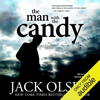 The Man with the Candy (Unabridged) - Jack Olsen