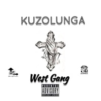 Kuzolunga - Single - West Gang