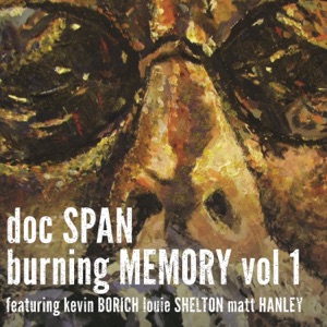 Burning Memory, Vol. 1