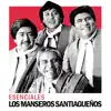 Los Manseros Santiagueños - Pampa de los Guanacos