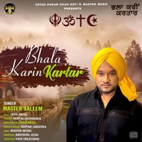 Bhala Karin Kartar - Single - Master Saleem