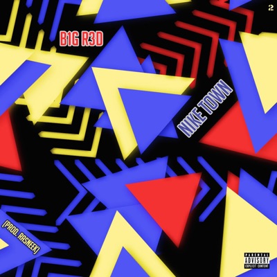 Nike Town (Wipe Me Down) - Single