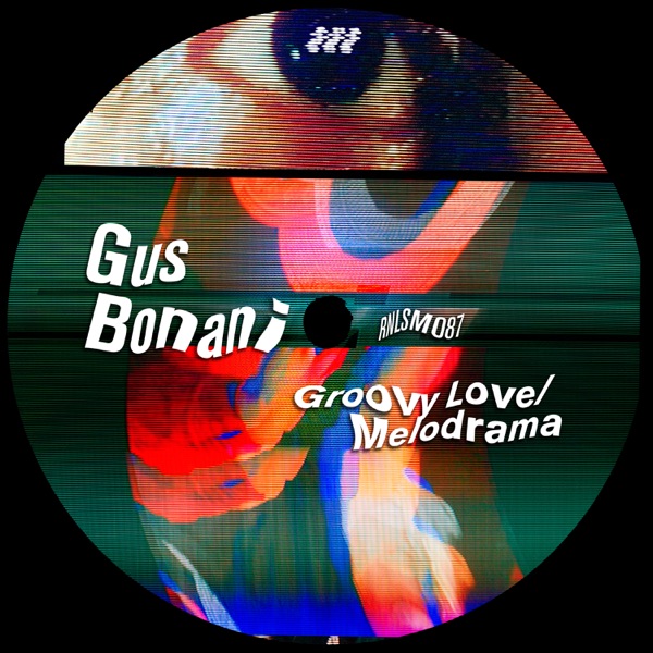 Groovy Love / Melodrama - EP