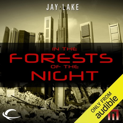 In the Forests of the Night: A METAtropolis Story (Unabridged)