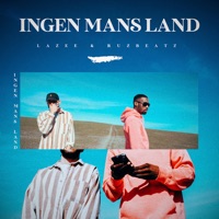 Ingen Mans Land - Single - Lazee & Ruz Beatz