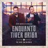 João Bosco & Vinicius - Enquanto Tiver Briga