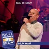 Mijn Man (Pauls Nummer 1 Show) - Single