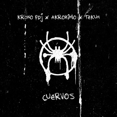 Cuervos (feat. Akronimo & Tekum) - Single