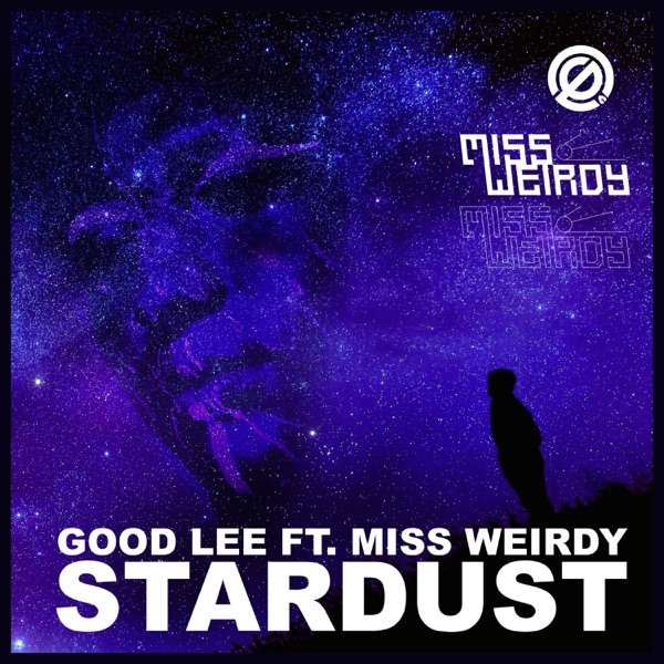 Stardust (feat. Miss Weirdy)