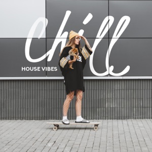 Chill House Vibes – Deep Summer Chillout Session, Relax Zone, Amazing Mix 2019