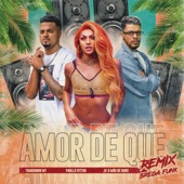 Amor de Que (Brega Funk Remix) artwork