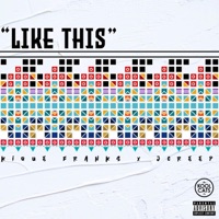 Like This - Single - Jcreep & Kique Franks