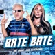 Bate Bate Remix Single