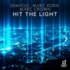 Hit the Light (Remixes) - Single