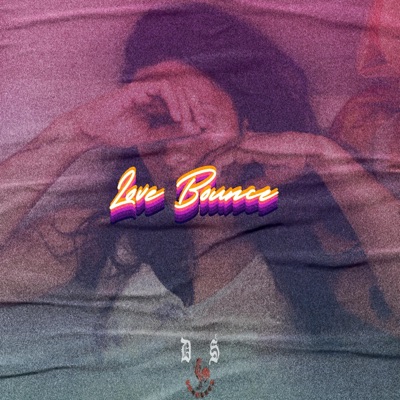 Love Bounce - Single