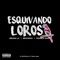 Esquivando Loros (feat. Franco Remix & BrianMix) - Bruno LC lyrics