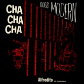 Alfredito Valdez - Chinese Cha Cha Cha