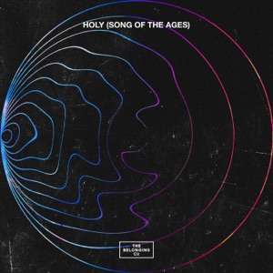 Holy (Song Of The Ages) [Live] - Single