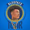 Blueface - Tour (feat. Asian Doll, Glokk 9, NLE Choppa, Sada Baby & Kiddo Curry)