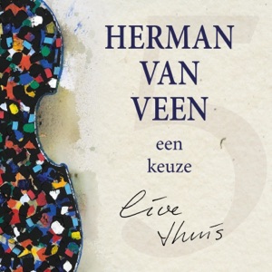 Een Keuze, Live Thuis