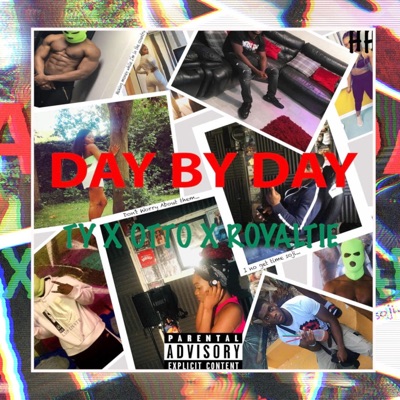 Day by Day (feat. Otto & Royaltie) - Single